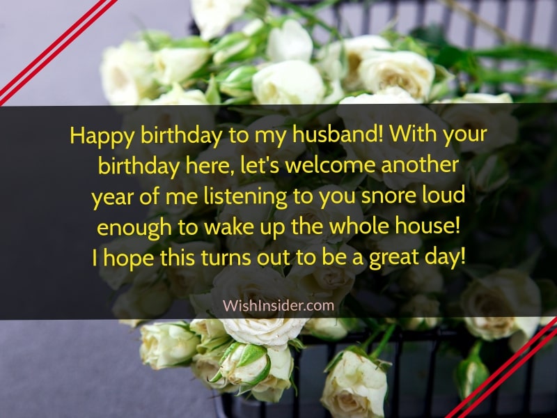 funny quotes to wish your husband happy birthday 