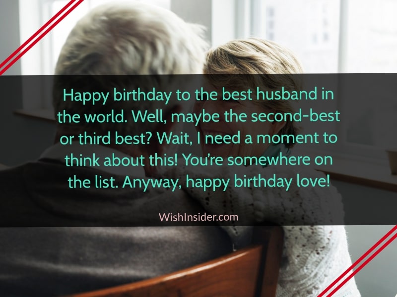 Funny birthday wishes for husband