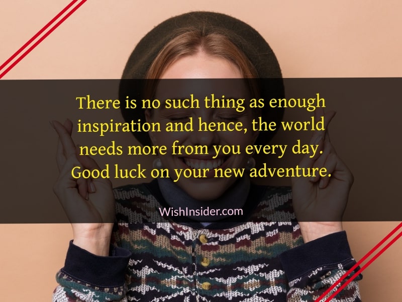Good Luck on Your New Adventure Messages from Friends