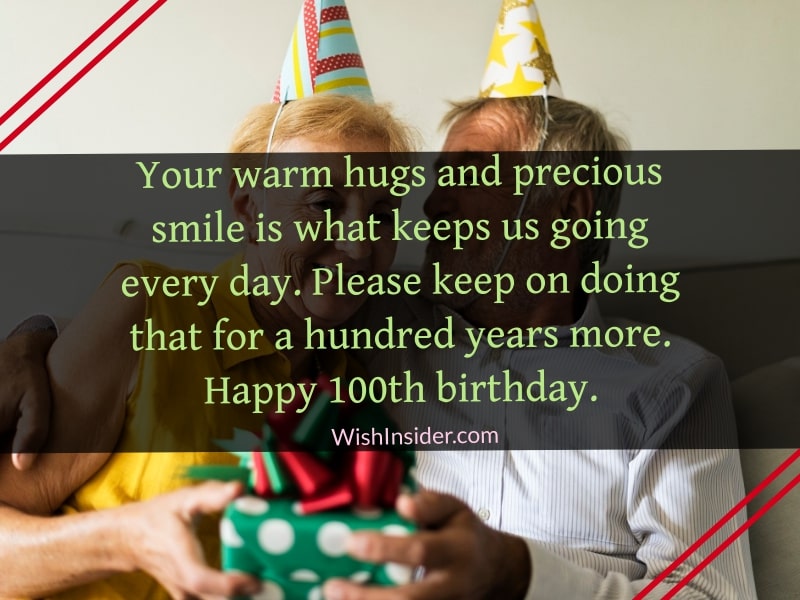 Happy 100th Birthday Quotes