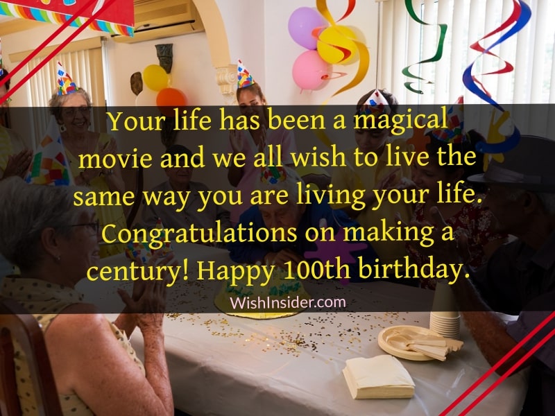 Happy 100th Birthday Sayings