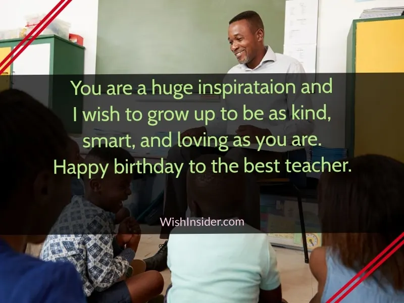 Happy Birthday Teacher Quotes