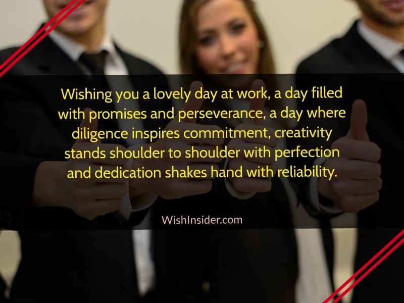 Have a Great Day at Work Wishes