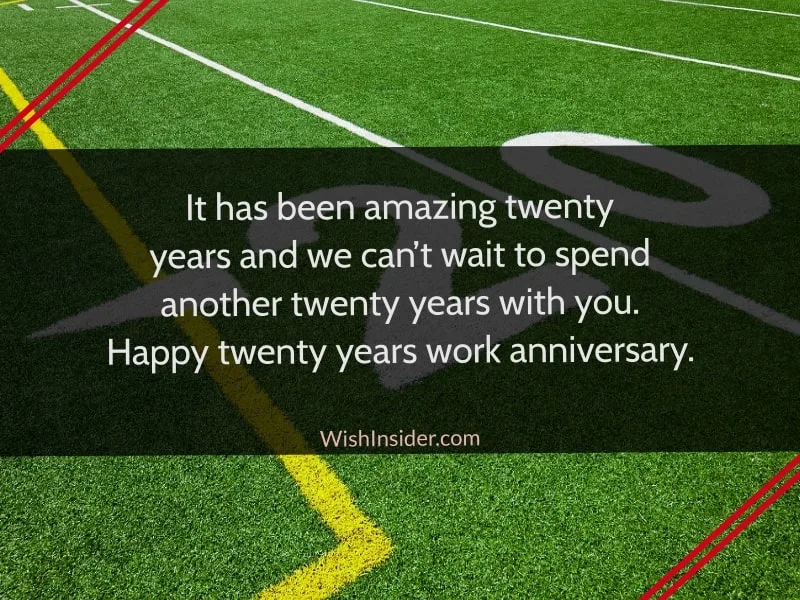 20 Year Work Anniversary Quotes