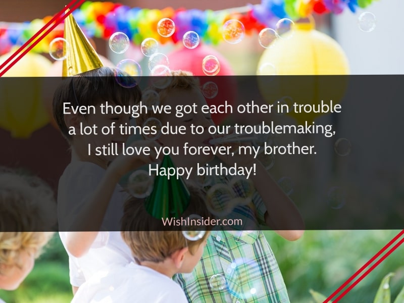  funny birthday wishes for brother from sister