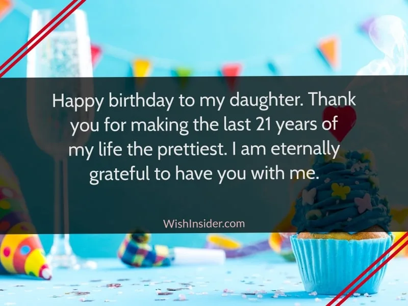Happy 21st Birthday Quotes for Daughter