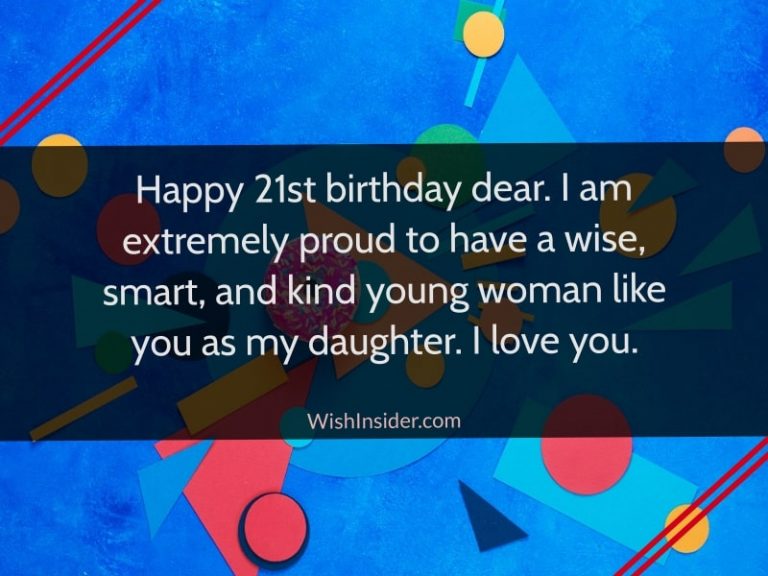 30 Happy 21st Birthday Wishes For Daughter – Wish Insider