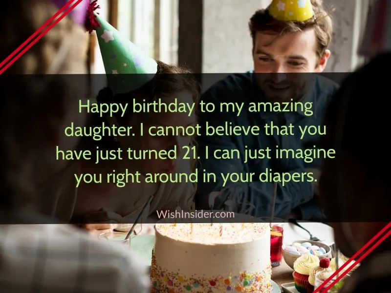  21st birthday wishes for daughter from father