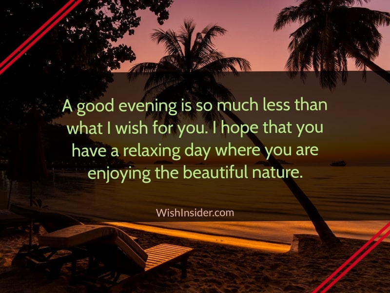 Beautiful Good Evening Quotes