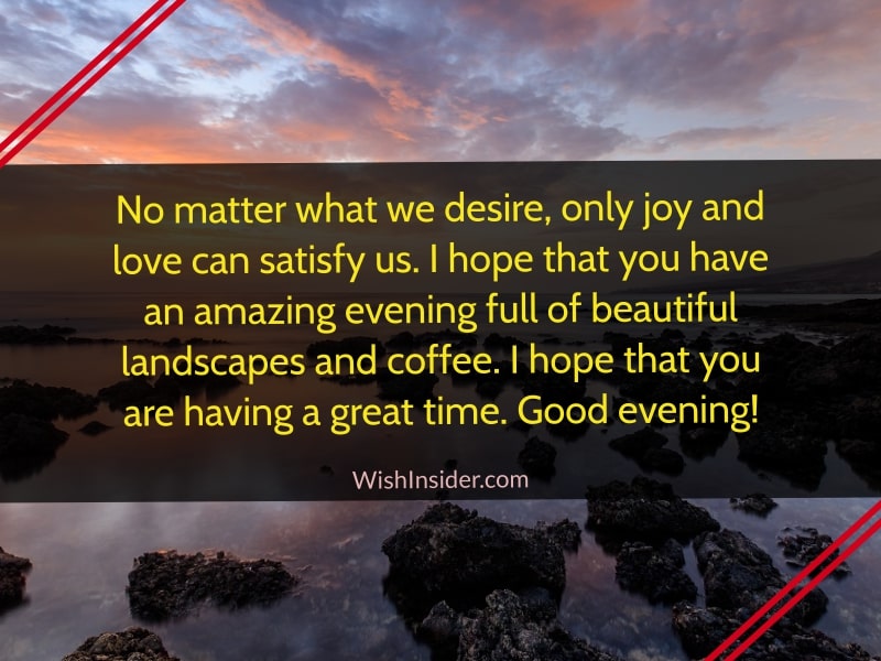 Beautiful Good Evening Quotes