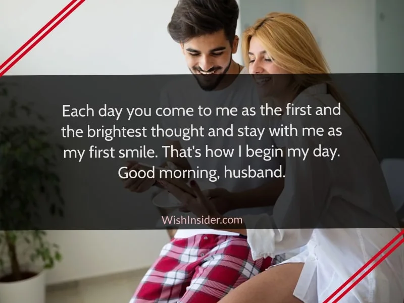 Romantic Good Morning Husband Quotes