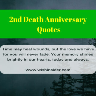 quotes for someone's 2nd anniversary of death